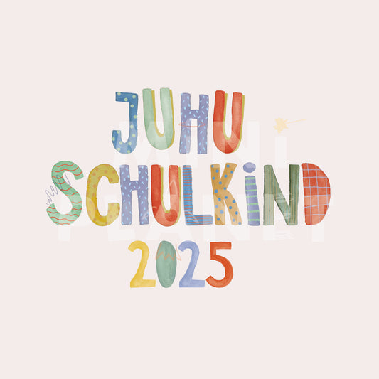 Bügelbild: Juhu Schulkind 2025